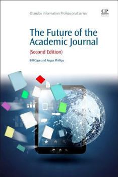 Paperback The Future of the Academic Journal Book