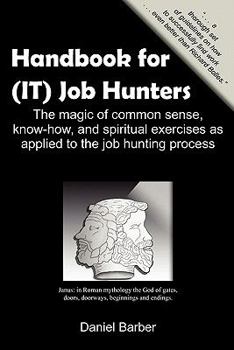 Paperback Handbook for (It) Job Hunters Book