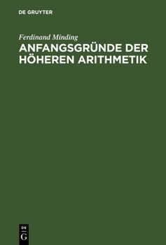 Hardcover Anfangsgründe der höheren Arithmetik [German] Book