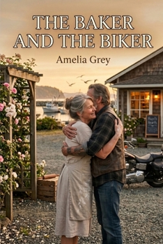 Paperback The Baker and the Biker Book