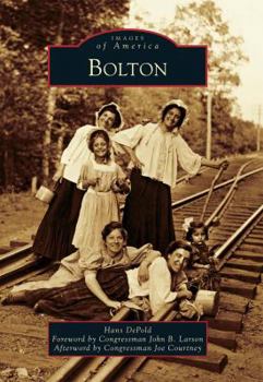 Bolton - Book  of the Images of America: Connecticut