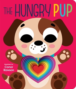 Board book The Hungry Pup: Graduating Board Book