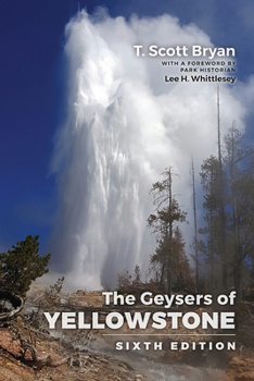 Paperback The Geysers of Yellowstone: Sixth Edition Book