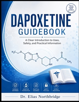 Paperback Dapoxetine Guidebook Book