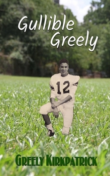 Paperback Gullible Greely Book