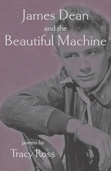 Paperback James Dean and the Beautiful Machine Book