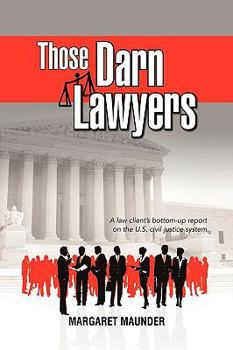 Paperback Those Darn Lawyers Book