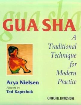 Paperback Gua sha: A Traditional Technique for Modern Practice Book