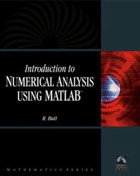 Paperback Introduction to Numerical Analysis Using MATLAB®: . Book