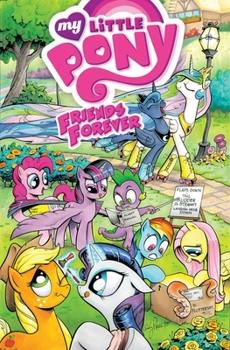 Paperback My Little Pony: Friends Forever, Volume 1 Book