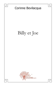 Paperback Billy et Joe [French] Book