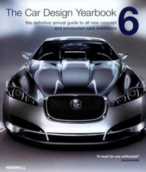 Hardcover The Car Design Yearbook: The Definitive Annual Guide to All New Concept and Production Cars Worldwide Book