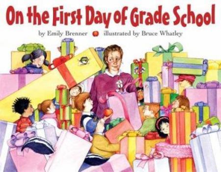 Hardcover On the First Day of Grade School Book