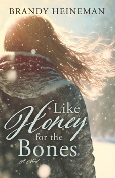 Paperback Like Honey for the Bones Book