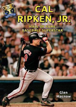 Library Binding Cal Ripken, Jr.: Hall of Fame Baseball Superstar Book