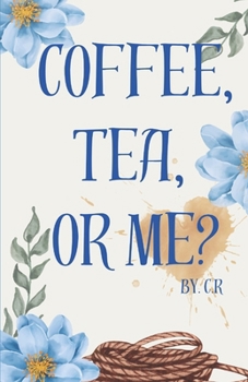 Paperback Coffee, Tea Or Me? Book