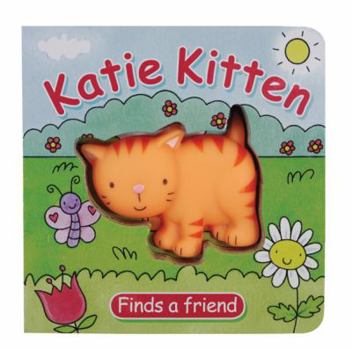 Hardcover Katie Kitten Finds a Friend Book