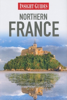 Paperback Northern France (Insight Guides) Book
