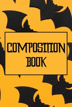 Paperback Composition Book: Bat Lined Notebook and Journal Notebook Book