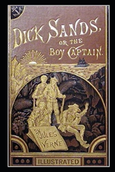 Dick Sands, the Boy Captain illustrated