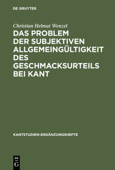Hardcover Das Problem der subjektiven Allgemeingültigkeit des Geschmacksurteils bei Kant [German] Book