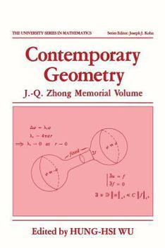 Contemporary Geometry: J.-Q. Zhong Memorial Volume