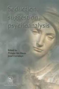 Paperback Seduction, Suggestion, Psychoanalysis Book