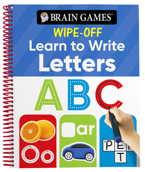 Spiral-bound Brain Games Wipe-Off - Learn to Write: Letters (Kids Ages 3 to 6) Book