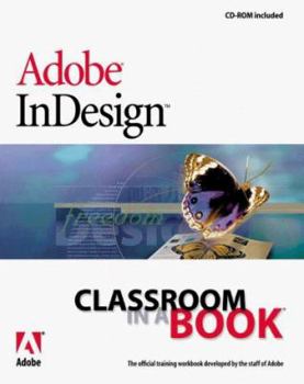 Paperback Adobe Indesign Classroom in a Book [With CDROM] Book