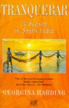 Paperback Tranquebar: A Season in South India Book