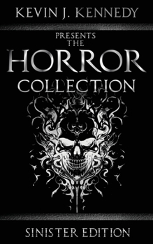 Paperback The Horror Collection: Sinister Edition Book
