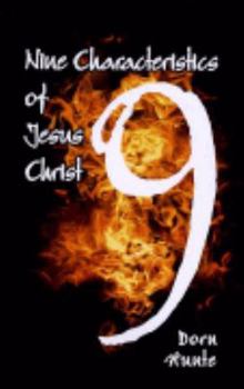 Paperback Nine Characteristics of Jesus Christ Book