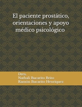 Paciente prostático, orientaciones psicológicas