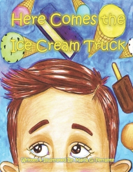 Paperback Here Comes the Ice Cream Truck Book