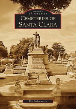 Paperback Cemeteries of Santa Clara Book