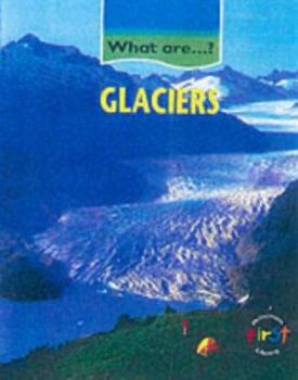 Paperback What Are Glaciers? (What Are...?) Book