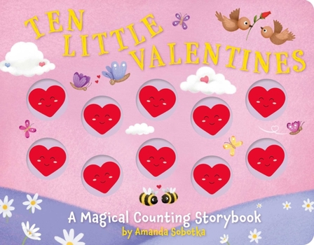 Board book Ten Little Valentines: A Magical Counting Storybook of Love Book