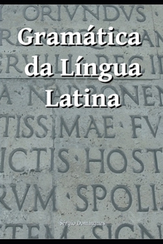 Paperback Gramática da Língua Latina [Portuguese] Book