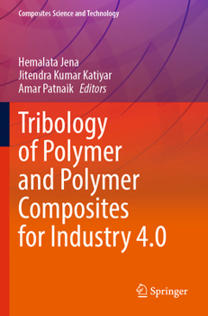 Paperback Tribology of Polymer and Polymer Composites for Industry 4.0 Book