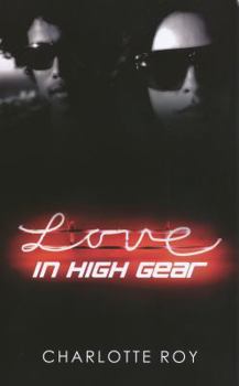 Mass Market Paperback Love in High Gear Book