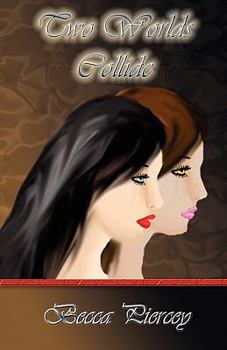 Paperback Two Worlds Collide Book
