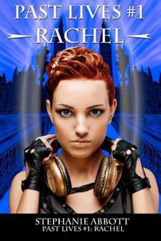 Paperback Past Lives #1: Rachel: The Past Lives Series Book