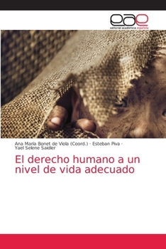 Paperback El derecho humano a un nivel de vida adecuado [Spanish] Book