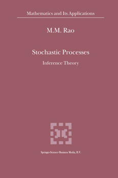 Paperback Stochastic Processes: Inference Theory Book
