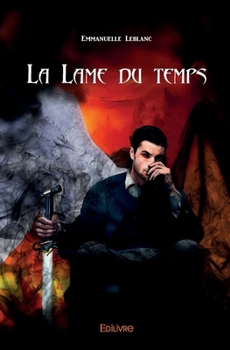Paperback La Lame du temps [French] Book