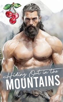 Paperback Hiding Out In The Mountains Book