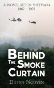 Behind the Smoke Curtain - Book #1 of the Behind the Smoke Curtain