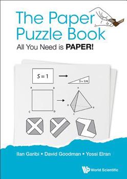 Hardcover Paper Puzzle Book, The: All You Need Is Paper! Book