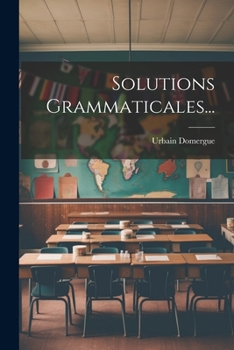 Paperback Solutions Grammaticales... [French] Book