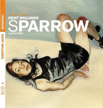Sparrow: Kent Williams - Book #3 of the Sparrow